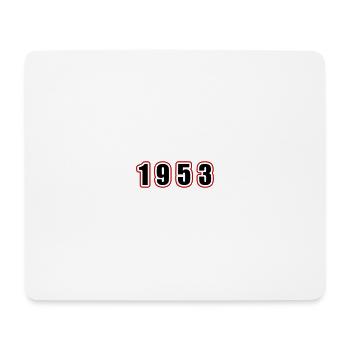 1953 Jahr Geburtstag - Mousepad (Querformat) - Weiß - Vorne