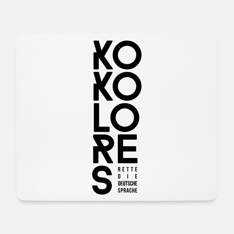 KOKOLORES Deutsche Sprache, Wort, Geschenk Blogger - Mousepad (Querformat) - Weiß