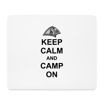 Keep Calm Camp On - Mouse Pad (horizontal) - white - Front