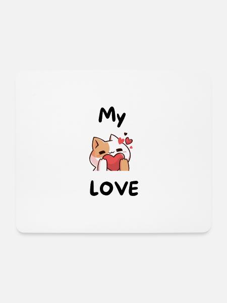 MY LOVE - zeige ihm deine Liebe - verliebte Katze - Mousepad (Querformat) - Weiß