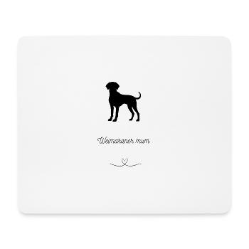 Weimaraner mum maman braque de weimar chien - Tapis de souris (format paysage) - blanc - Devant