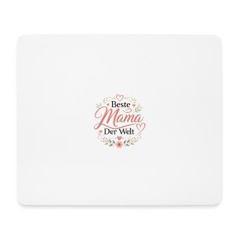 Beste Mama Der Welt Blütenpracht - Mousepad (Querformat) - Weiß - Vorne