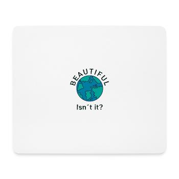 Beautiful Earth - Mousepad (Querformat) - Weiß - Vorne