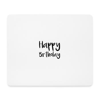 Birthday Birthday Gift Congratulations - Mouse Pad (horizontal) - white - Front