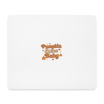 Pumpkin Spice Baby / Fall Design - Mouse Pad (horizontal) - white - Front