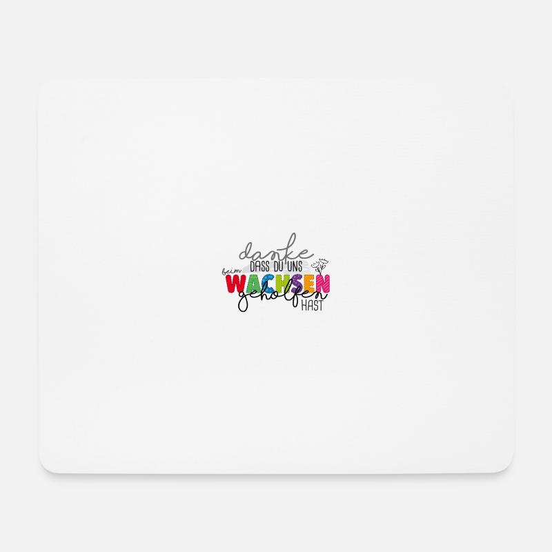 Danke fürs Wachsen - Mousepad (Querformat) - Weiß