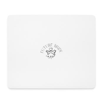 Future Bride - Mousepad (Querformat) - Weiß - Vorne