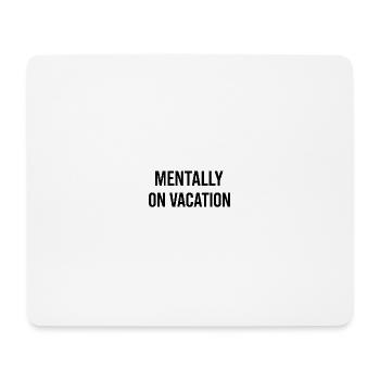 Mental am Strand - Mousepad (Querformat) - Weiß - Vorne