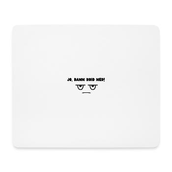 Puis il a lancé Ned - Tapis de souris (format paysage) - blanc - Devant