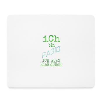 Fabio Fabio - Mouse Pad (horizontal) - white - Front