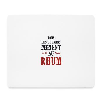 Tous les chemins mènent au rhum - Tapis de souris (format paysage) - blanc - Devant
