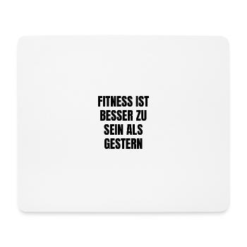 Besser als gestern - Mousepad (Querformat) - Weiß - Vorne