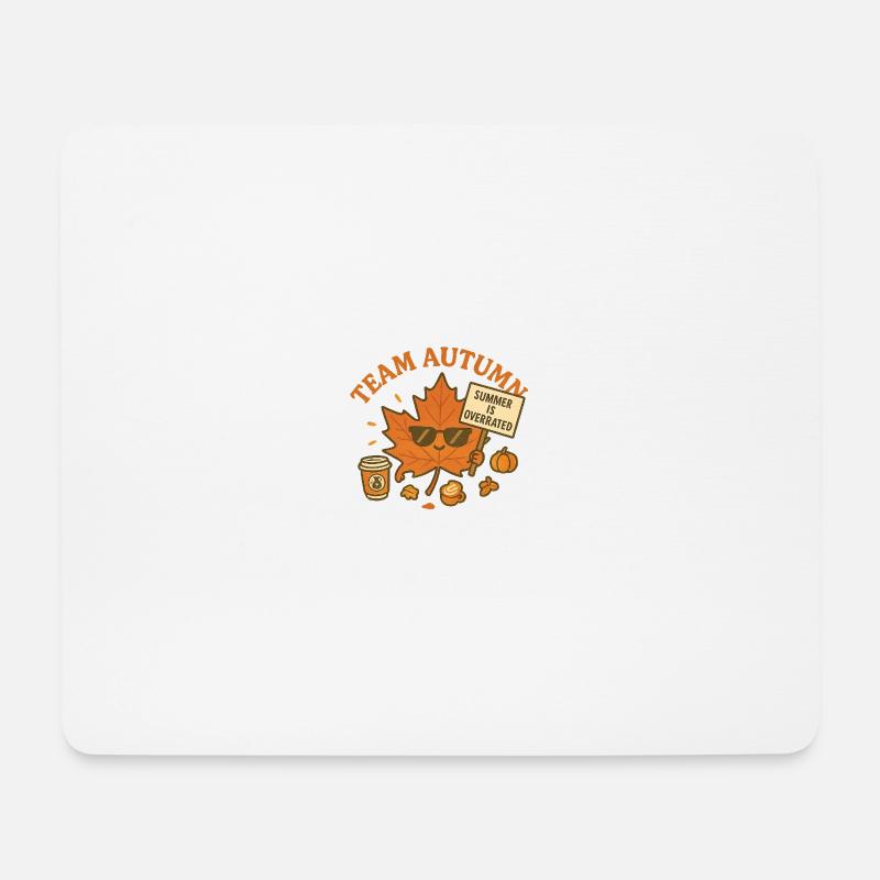 Team Autumn - Summer is Overrated - Mousepad (Querformat) - Weiß