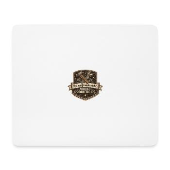 Ich weiß nicht, aber ich probiere es - Mousepad (Querformat) - Weiß - Vorne