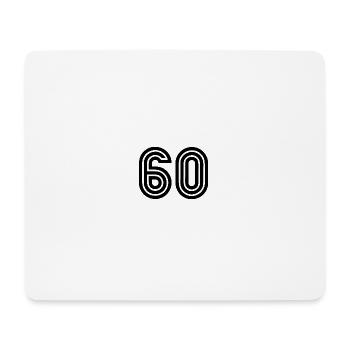 60. 60 YEARS. 60th ANNIVERSARY. 60TH BIRTHDAY. - Mouse Pad (horizontal) - white - Front
