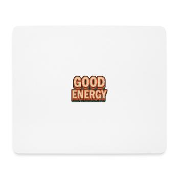 GOOD ENERGY – Retro Style Statement - Mousepad (Querformat) - Weiß - Vorne