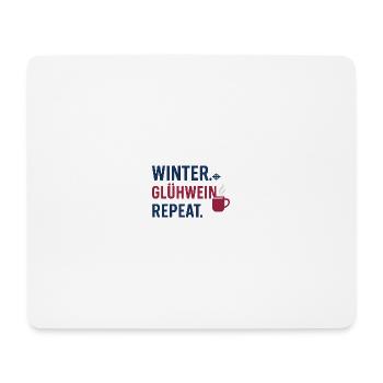 Winter. Glühwein. Repeat. - Mousepad (Querformat) - Weiß - Vorne