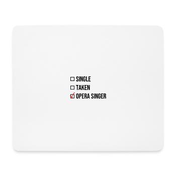 Single Taken Opera singer schwarz singing Sänger - Mousepad (Querformat) - Weiß - Vorne