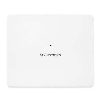Schweigen — Minimalistische Typografie-Design - Mousepad (Querformat) - Weiß - Vorne