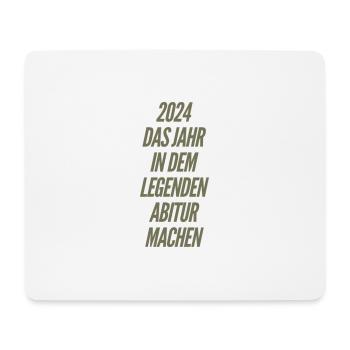 Abi Legendary Saying - Mouse Pad (horizontal) - white - Front