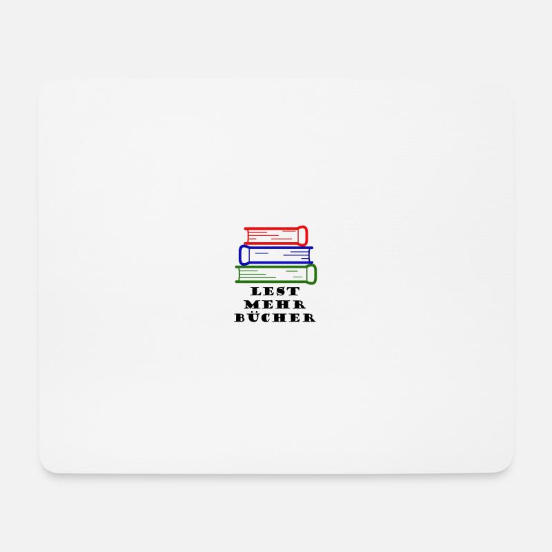 Lest mehr Bücher - Mousepad (Querformat) - Weiß