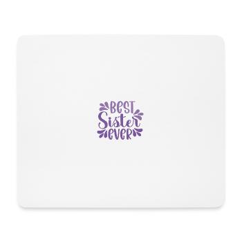 Best Sister - Mouse Pad (horizontal) - white - Front