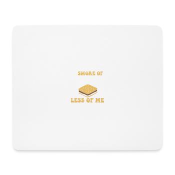Bible School Camp Smore of Jesus Less of Me - Mouse Pad (horizontal) - white - Front
