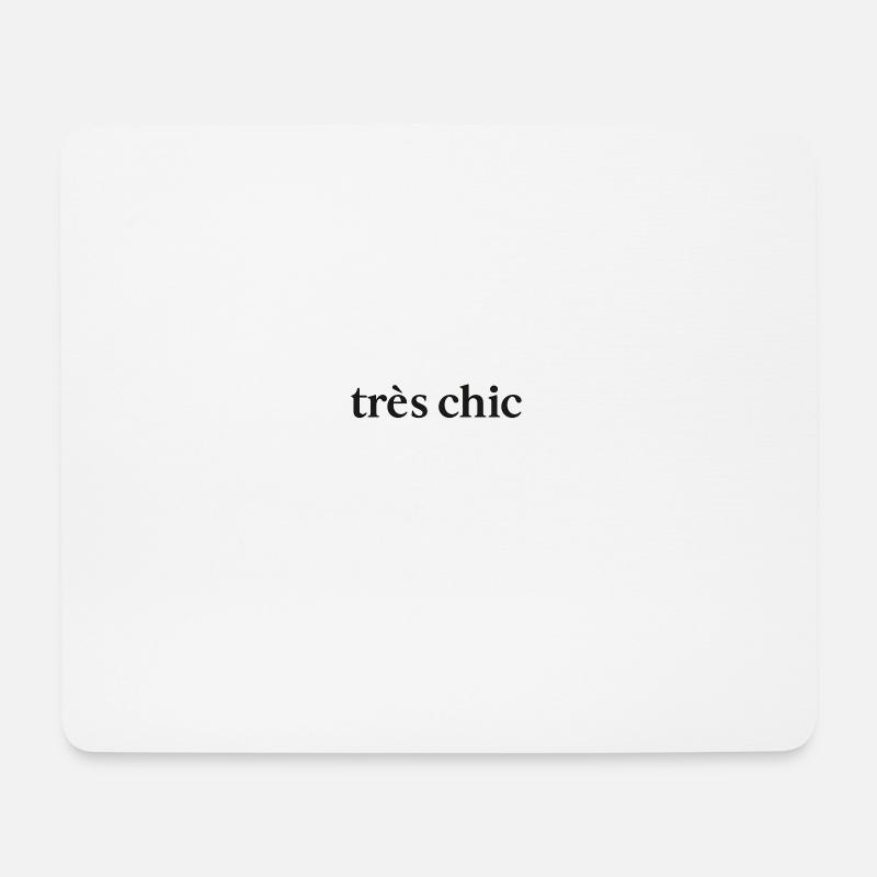 trés chic. Aufdruck - Mousepad (Querformat) - Weiß