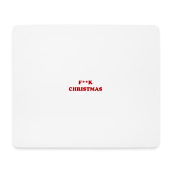 F**K Christmas - Mouse Pad (horizontal) - white - Front