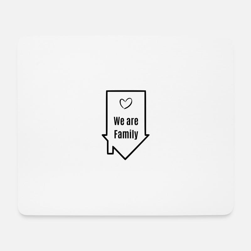 We are Family , wir sind eine Familie - Mousepad (Querformat) - Weiß