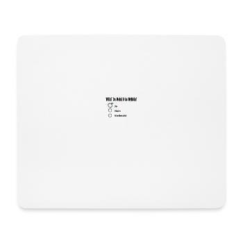 Do you want to be my wife? - Mouse Pad (horizontal) - white - Front