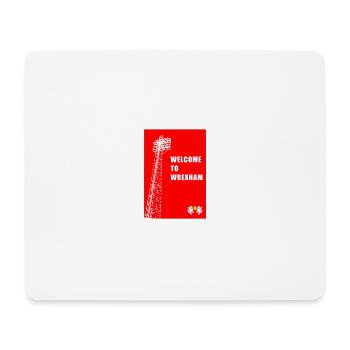 WELCOME TO WREXHAM - Mouse Pad (horizontal) - white - Front