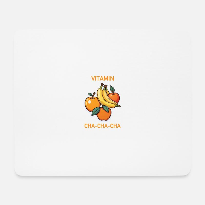 Vitamin Cha-Cha-Cha Obst-Shirt - Mousepad (Querformat) - Weiß