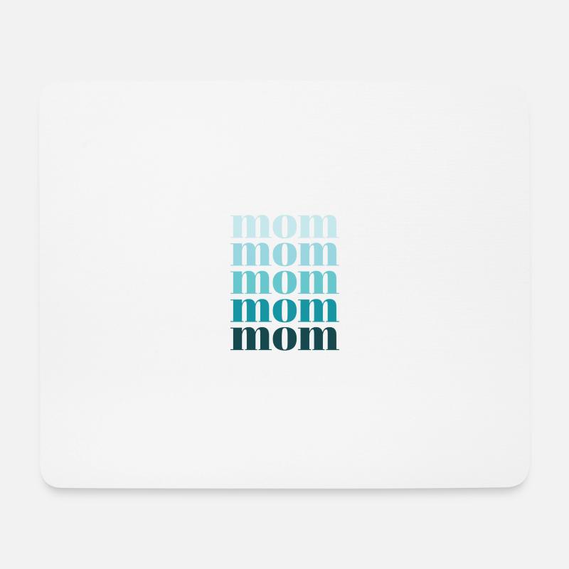 mom mom mom türkis - Mousepad (Querformat) - Weiß