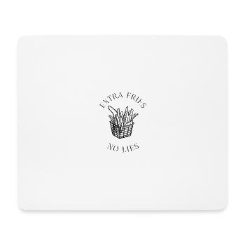 Extra Fries, No Lies - Mousepad (Querformat) - Weiß - Vorne