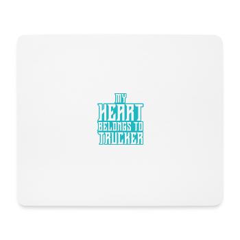 My heart belongs to a trucker - Mouse Pad (horizontal) - white - Front