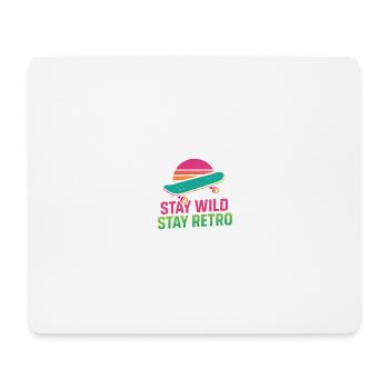 Stay Wild Retro Skate - Mouse Pad (horizontal) - white - Front