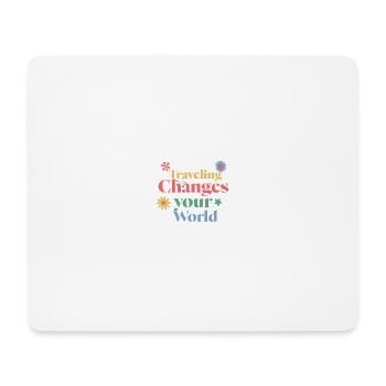 Reisen verändert deine Welt - Mousepad (Querformat) - Weiß - Vorne