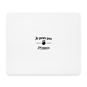 Je peux pas j’ai muscu – Humour fitness et sport - Tapis de souris (format paysage) - blanc - Devant