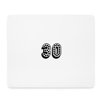 30. 30 YEARS. 30th ANNIVERSARY. 30TH ANNIVERSARY. - Mouse Pad (horizontal) - white - Front