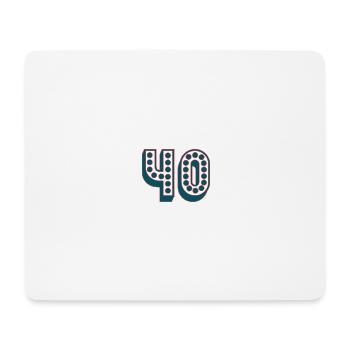 40. 40 JAHRE. 40-JÄHRIGES JUBILÄUM. 40-JÄHRIGES JUBILÄUM. - Mousepad (Querformat) - Weiß - Vorne