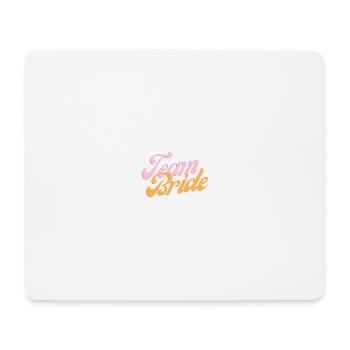 Team Bride - Mousepad (Querformat) - Weiß - Vorne