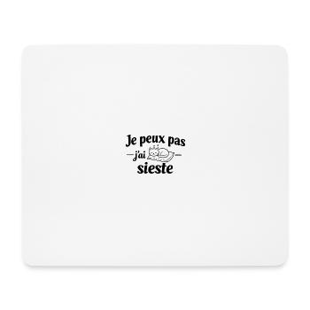 I can't I took a nap – Humor relaxing relax - Mouse Pad (horizontal) - white - Front