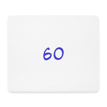 60. 60 YEARS. 60th ANNIVERSARY. 60TH BIRTHDAY. - Mouse Pad (horizontal) - white - Front