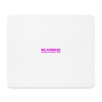 No Airbags - Tapis de souris (format paysage) - blanc - Devant