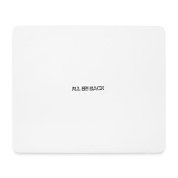 Je reviendrai cadeau - Tapis de souris (format paysage) - blanc - Devant