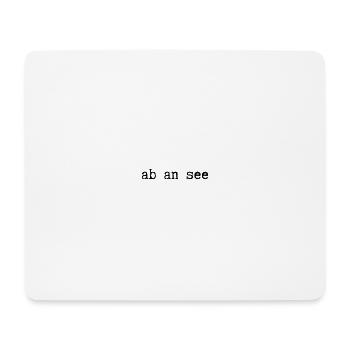 ab an see - Mousepad (Querformat) - Weiß - Vorne