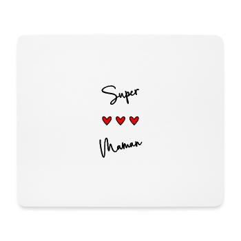 FÊTE DES MÈRES. BONNE FÊTE MAMAN. MAMAN. FÊTE - Tapis de souris (format paysage) - blanc - Devant