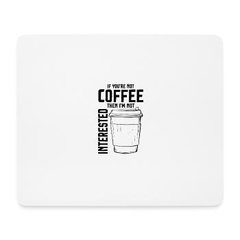 coffee coffee - Mouse Pad (horizontal) - white - Front