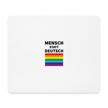 Mensch statt deutsch Spruch Pride Flagge - Mousepad (Querformat) - Weiß - Vorne